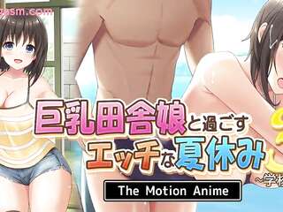 Kyonyuu Inaka Musume To Sugosu Ecchi Na Natsuyasumi The Motion Ani 3 Raw